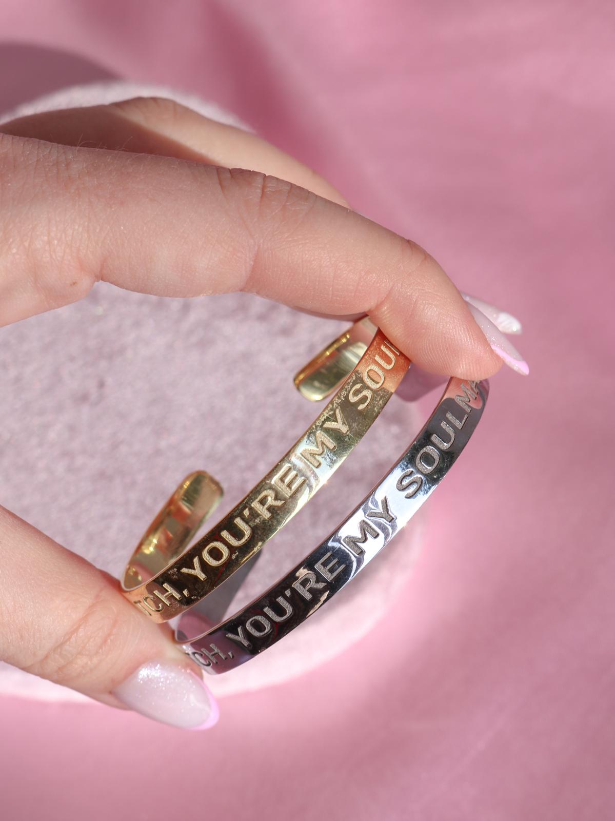 B*tch, You're My Soulmate 925 Silver Inscription Bracelet